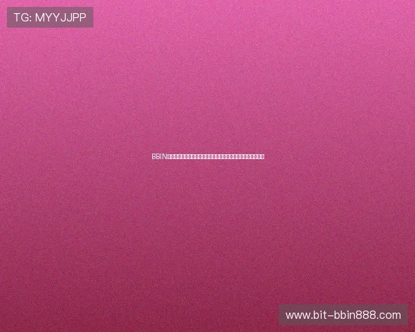 BBIN官网手机版下载安装指南,详细步骤帮助玩家快速进入游戏世界 BBIN官网手机版下载安装指南,详细步骤帮助玩家快速进入游戏世界